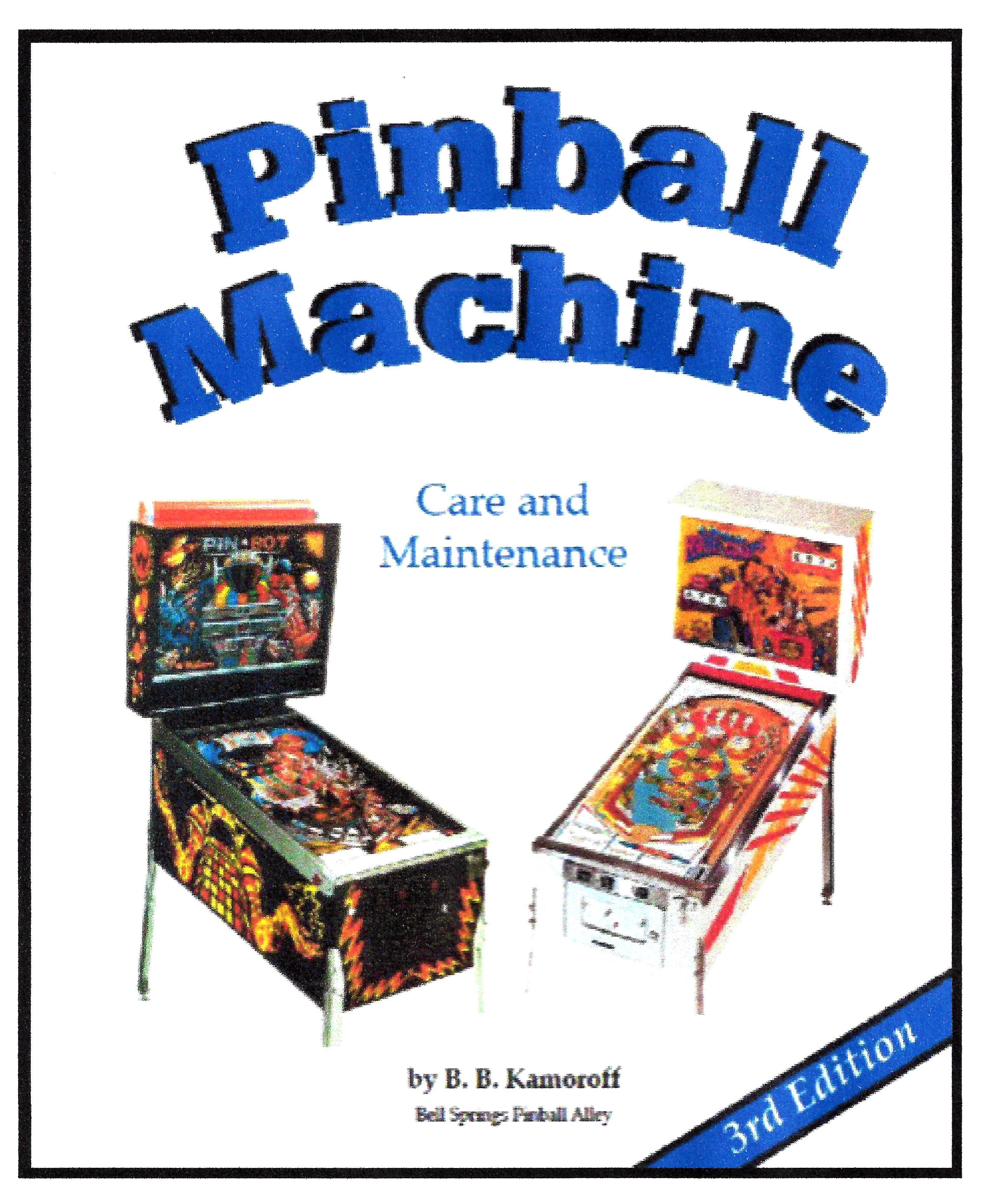 Pinball Maintenance 3rd Edition